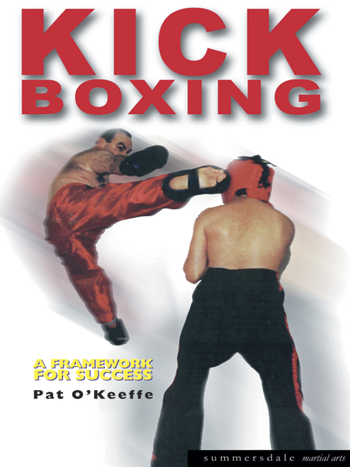 Title details for Kick Boxing by Pat O'Keeffe - Available